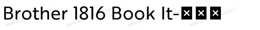 Brother 1816 Book It字体转换